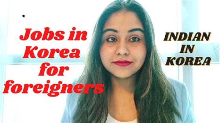 Can an Indian get job in South Korea?