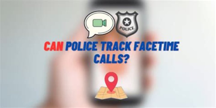 Can cops track FaceTime calls?