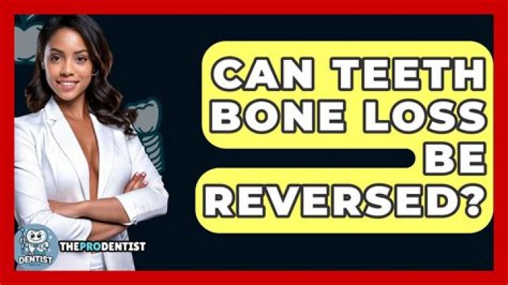 Can teeth bone loss be reversed?