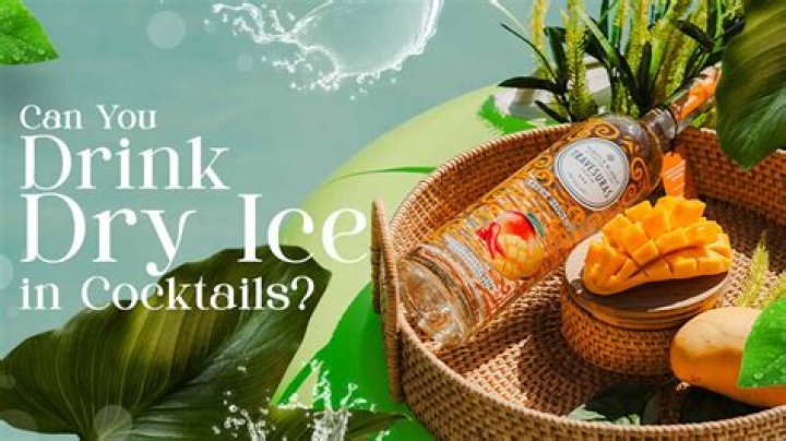 Can you drink dry ice?