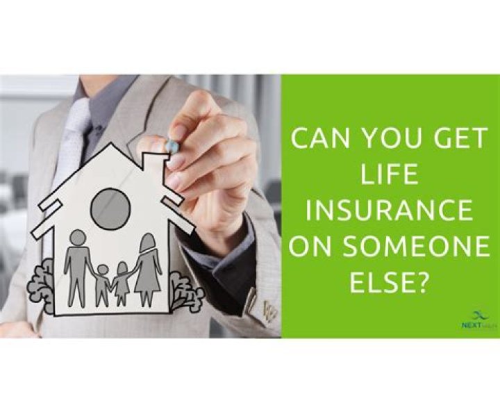 Can you take out life insurance on someone in another country?