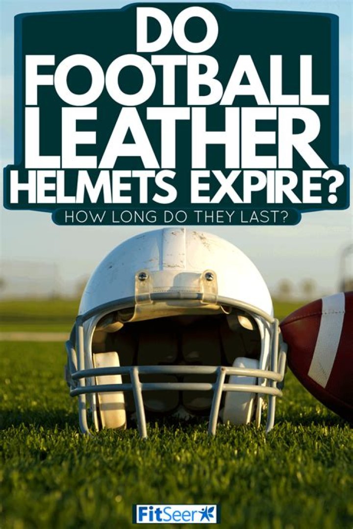 Do football helmets expire?