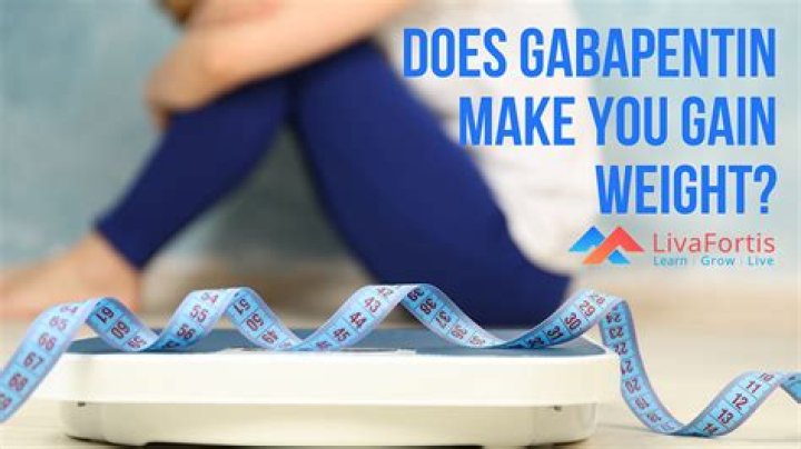 Do you gain weight on gabapentin?