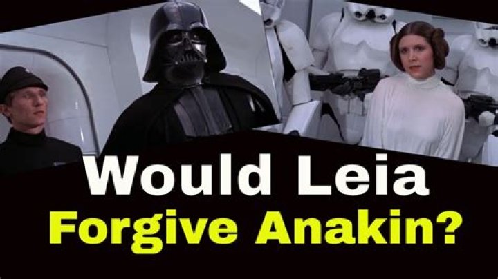 Does Leia ever forgive Anakin?