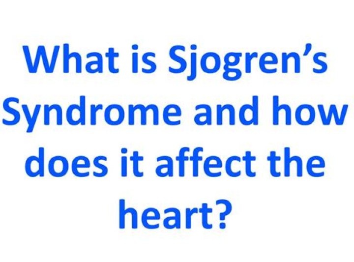 Does sjogrens syndrome affect the heart?