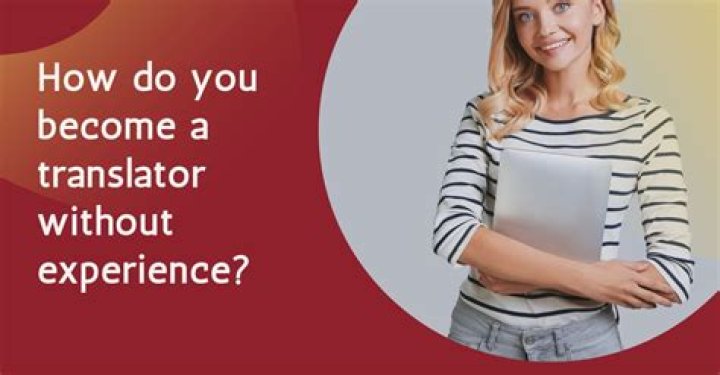 How do I become a freelance translator with no experience?