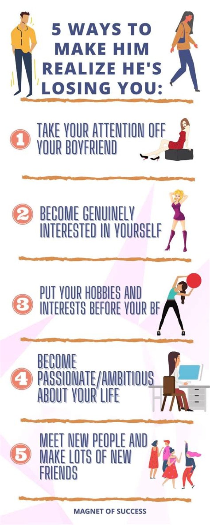 How do I make my boyfriend realize he's losing me?