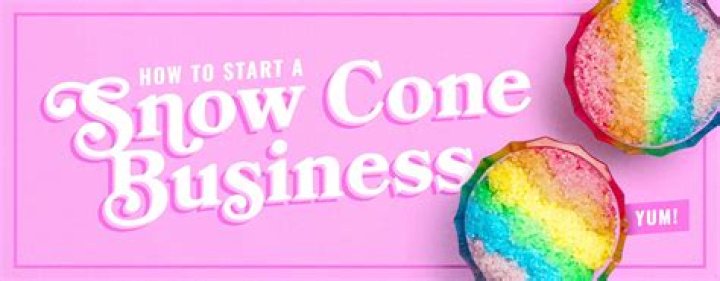 How do I start a snow cone business?
