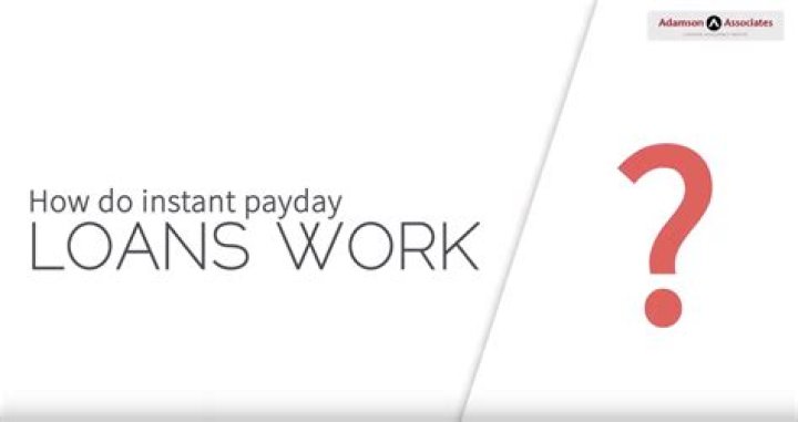 How do instant payday loans work?