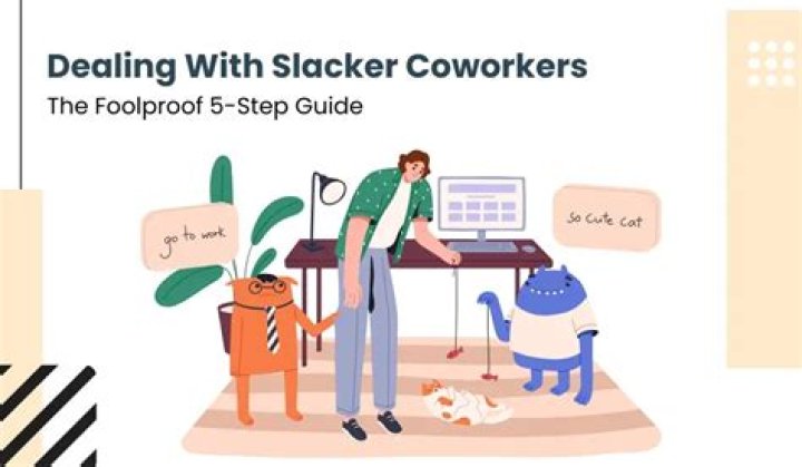 How do you deal with a lazy coworker?