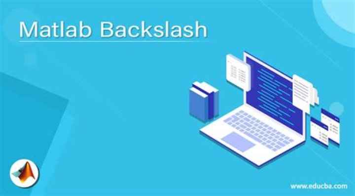 How do you do a backslash in Matlab?