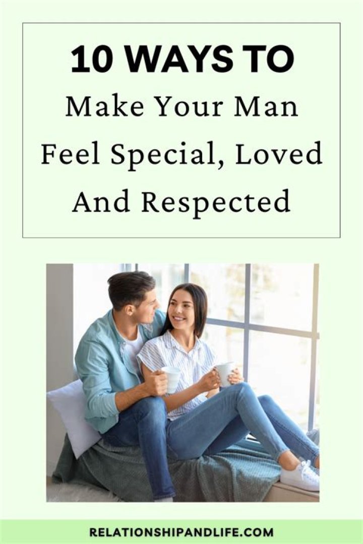 How do you make a man feel loved and respected?