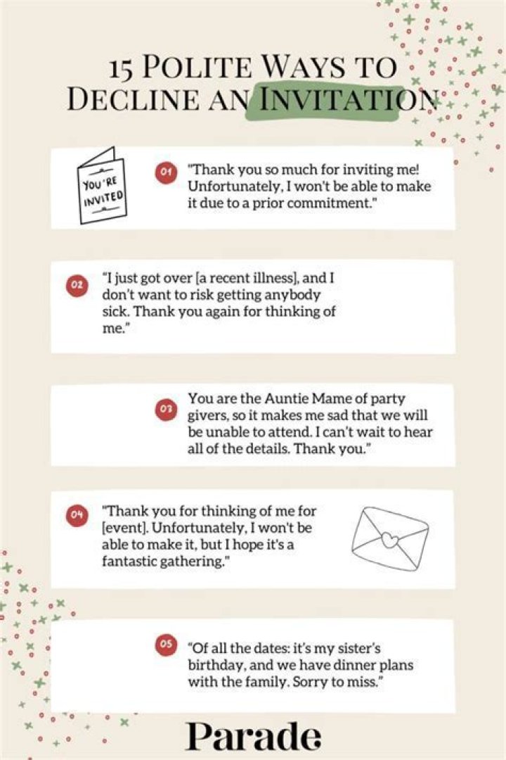 How do you politely decline an invitation without giving a reason?