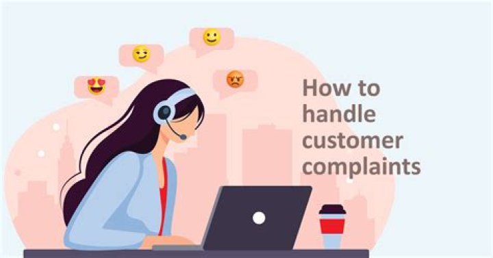 How do you respond to customer complaints?