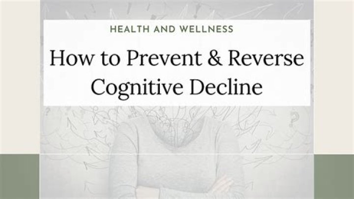 How do you reverse cognitive decline?