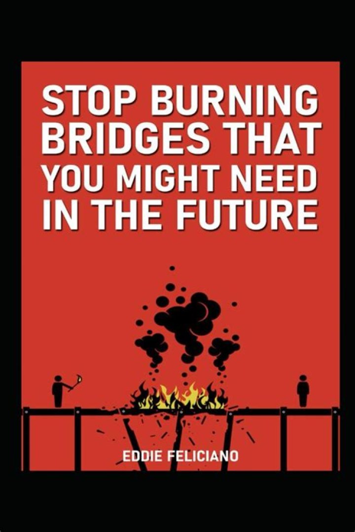 How do you stop burning bridges when leaving a job?