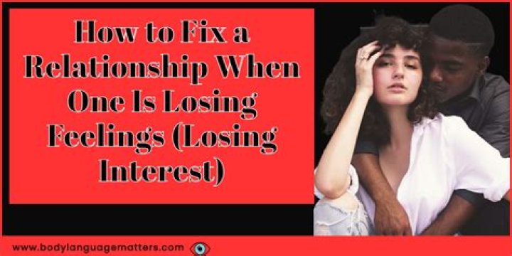 How do you tell if you're losing feelings for your boyfriend?
