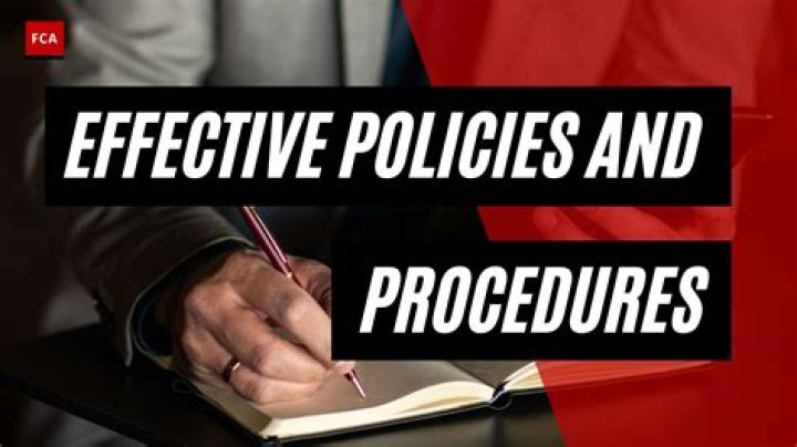 How do you write effective policies and procedures?