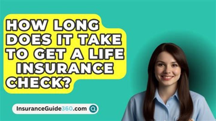 How long is a life insurance check good for?