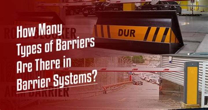 How many types of barriers are there?