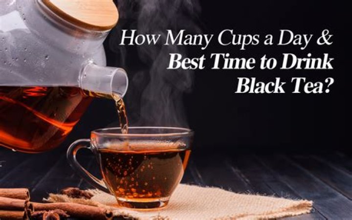 How much black tea is too much?