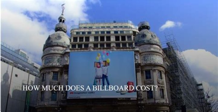 How much does an advertisement on a billboard cost?