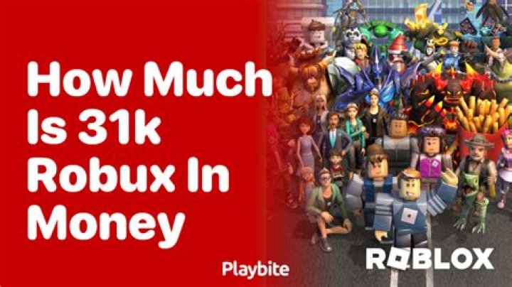 How much is 31k Robux in real money?