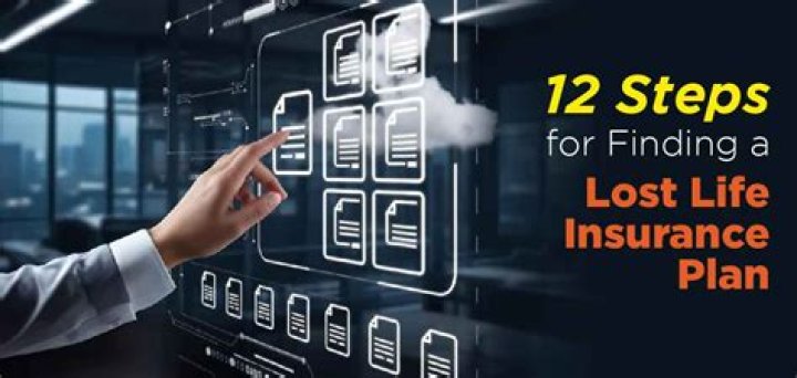 How to locate lost Life insurance?