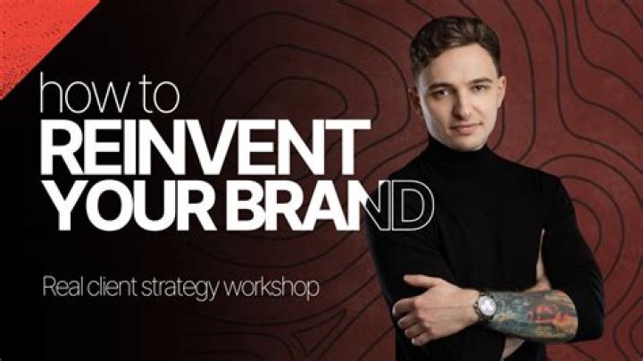 How to reinvent your brand?