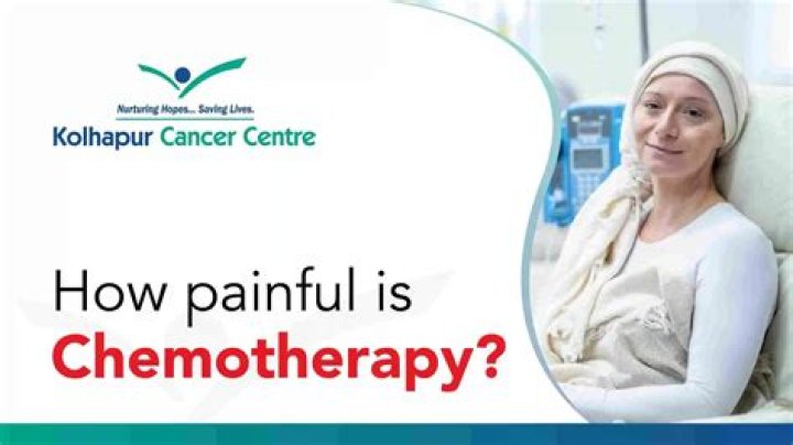 Is chemotherapy painful?