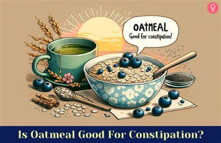 Is oatmeal good for constipation?