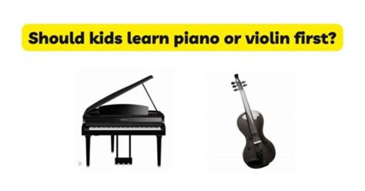 Should kids learn piano or violin?