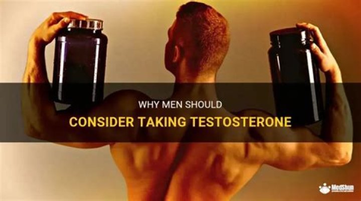 Should men take testosterone?