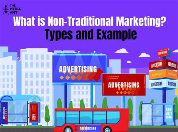 What are examples of non traditional marketing?