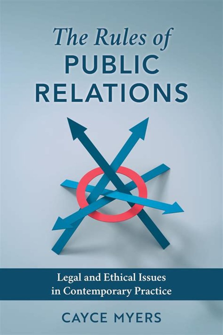 What are the rules of public relations?