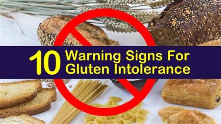 What are the warning signs of gluten intolerance?