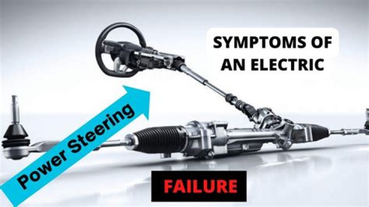 What causes electric steering failure?