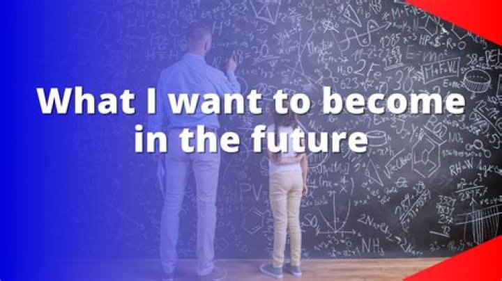 What do I become in future?