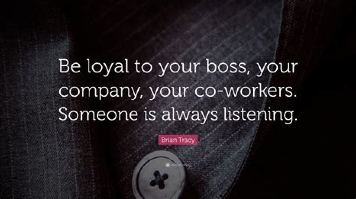 What does it mean to be loyal to your boss?
