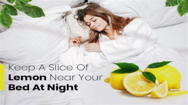What does putting a lemon next to your bed do?