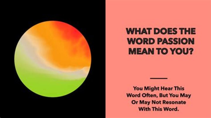 What does word passion mean?