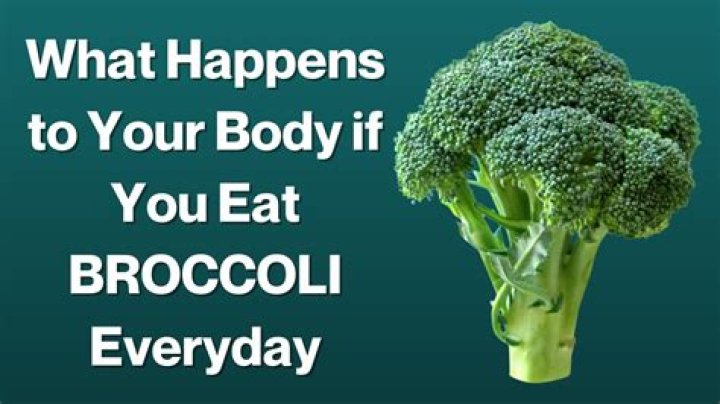 What happens if you eat broccoli everyday?
