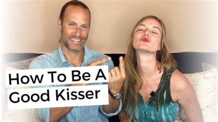 What is a good kisser?