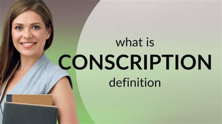 What is called conscription?