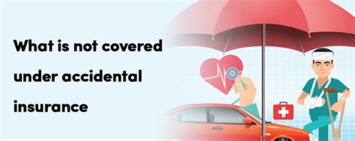 What is covered under accidental death?