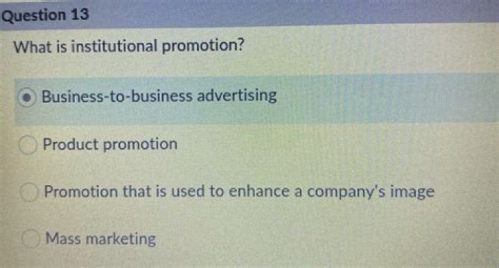 What is institutional promotion quizlet?