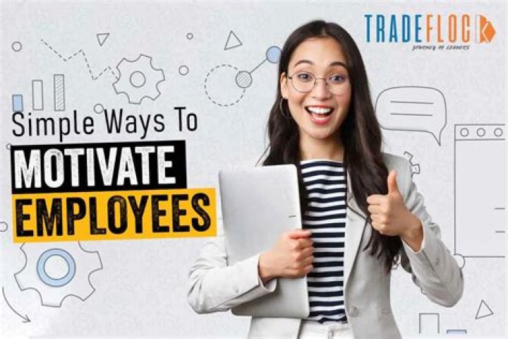 What is the most effective way to motivate employees?