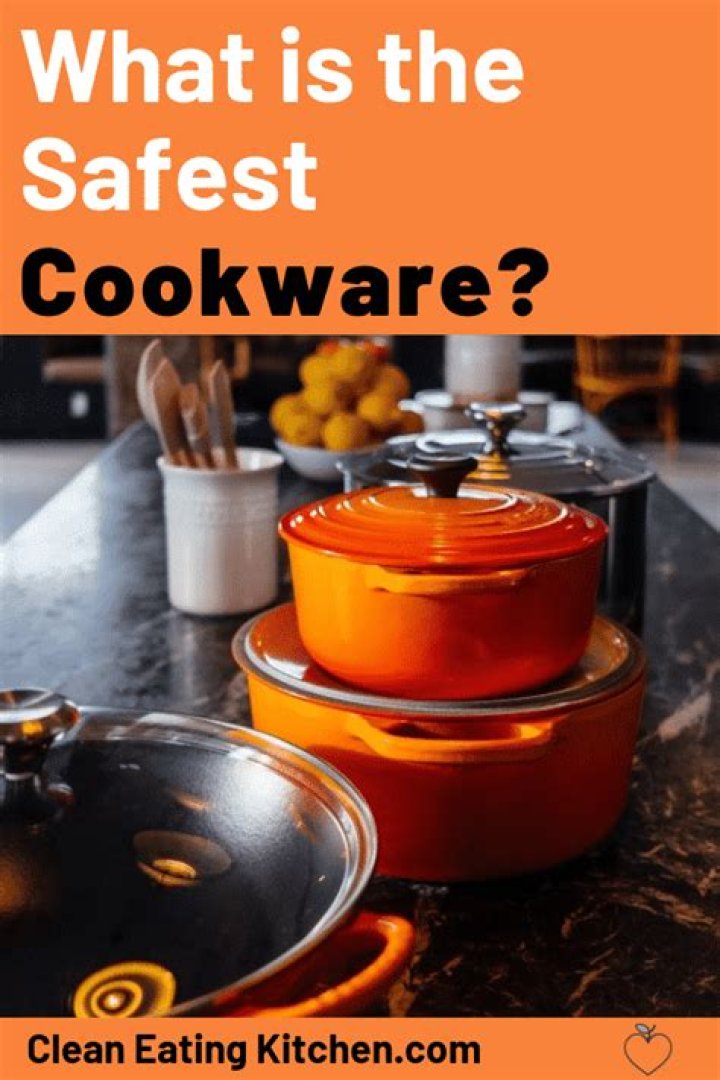 What is the safest cookware?