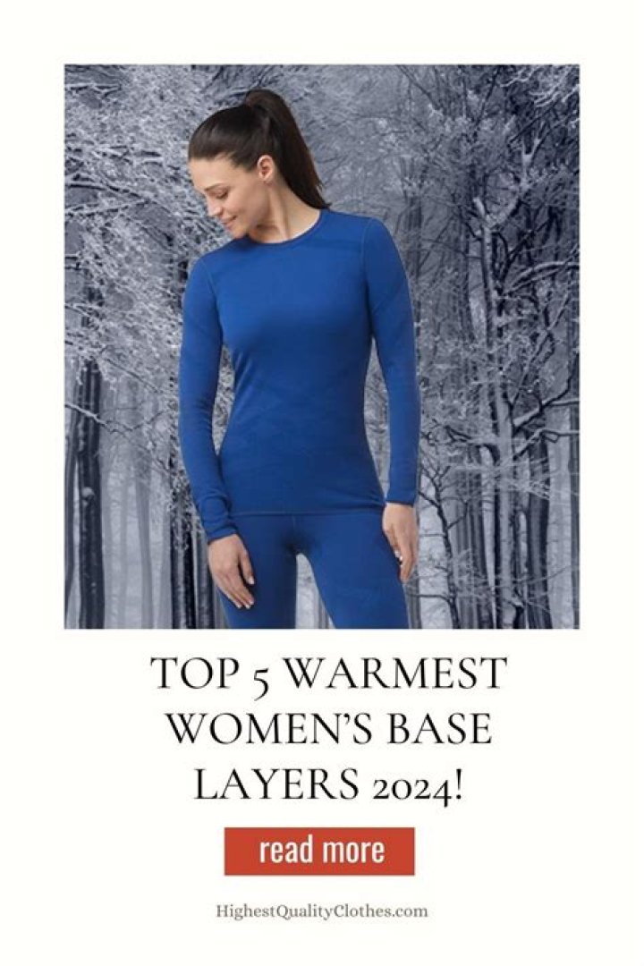 What is the warmest base layer?