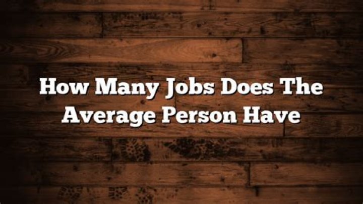 What job does the average person have?